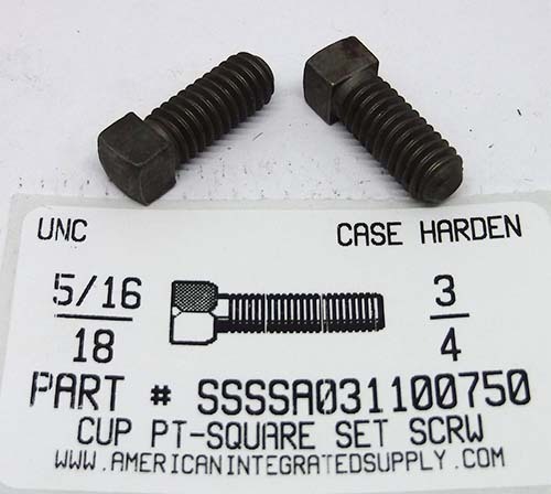 5/16-18X3/4 SQUARE HEAD SET SCREW CUP POINT CASE HARDENED STEEL PLAIN