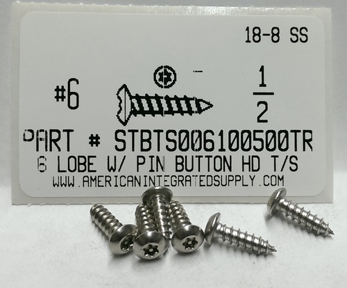 #6X1/2 BUTTON HEAD PIN-IN-6 LOBE T10 DRIVE TAPPING SCREW 18-8 STAINLESS STEEL