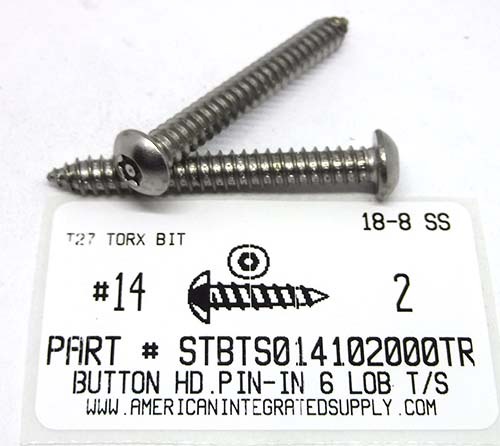 #14X2 BUTTON HEAD PIN-IN-6 LOBE T27 DRIVE TAPPING SCREW A 18-8 STAINLESS STEEL