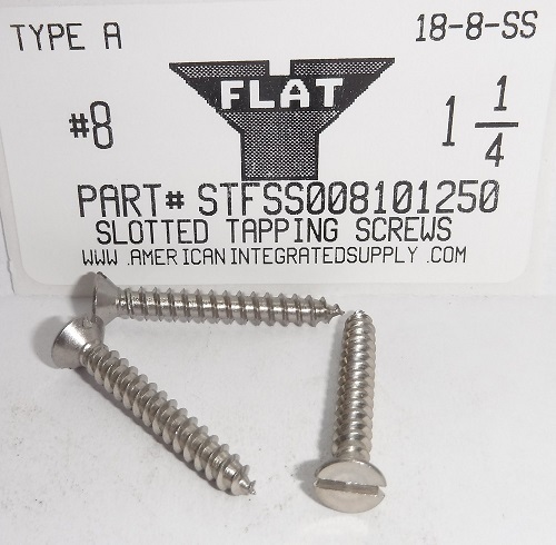 #8X1-1/4 FLAT HEAD SLOTTED TAPPING SCREW 18-8 STAINLESS STEEL