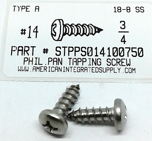 #14X3/4 PAN HEAD PHILLIPS TAPPING SCREW A 18-8 STAINLESS STEEL