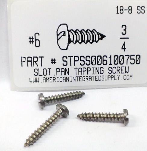 #6X3/4 PAN HEAD SLOTTED TAPPING SCREW A 18-8 STAINLESS STEEL