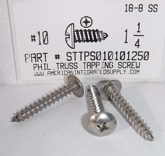 #10X1-1/4 TRUSS HEAD PHILLIPS TAPPING SCREW A 18-8 STAINLESS STEEL