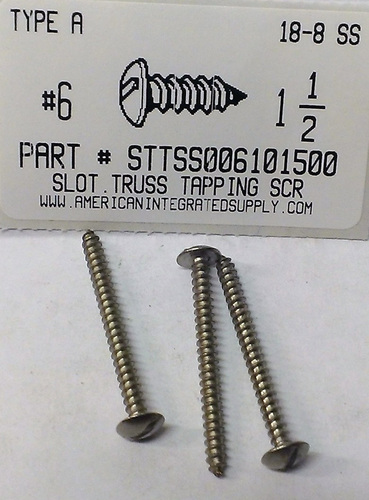 #6X1-1/2 TRUSS HEAD SLOTTED TAPPING SCREW A 18-8 STAINLESS STEEL