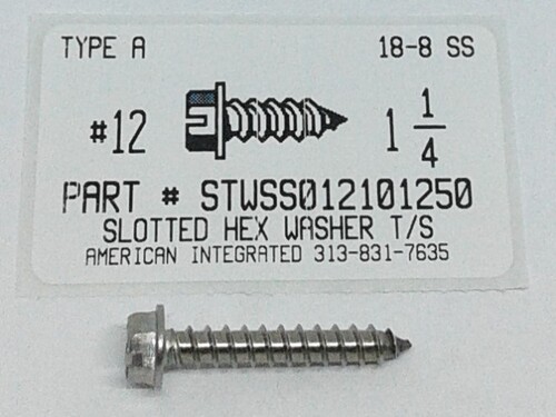 #12X1-1/4 HEX WASHER HEAD SLOTTED TAPPING SCREW A 18-8 STAINLESS STEEL