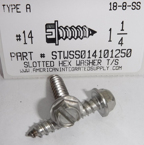 #14X1-1/4 HEX WASHER HEAD SLOTTED TAPPING SCREW A 18-8 STAINLESS STEEL