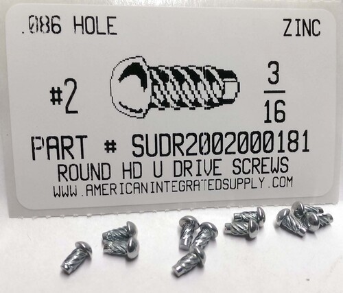 #2X3/16 ROUND HEAD U-DRIVE SCREW STEEL ZINC PLATED USE #44 DRILL REC. HOLE .086"