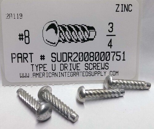 #8X3/4 ROUND HEAD U-DRIVE SCREW STEEL ZINC PLATED USE #27 DRILL REC. HOLE .144"