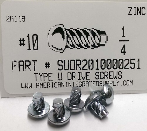 #10X1/4 ROUND HEAD U-DRIVE SCREW STEEL ZINC PLATED USE #20 DRILL REC. HOLE .161"