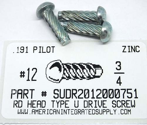 #12X3/4 ROUND HEAD U-DRIVE SCREW STEEL ZINC PLATED USE #11 DRILL REC. HOLE .191"