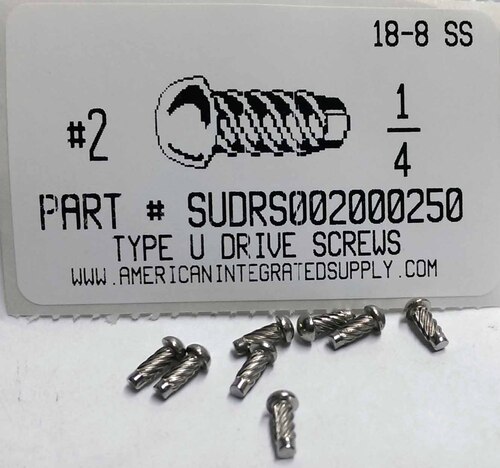 #2X1/4 ROUND HEAD U-DRIVE SCREW 18-8 STAINLESS STEEL USE #44 DRILL REC. HOLE .086"