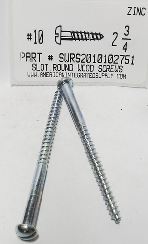 #10X2-3/4 ROUND HEAD SLOTTED WOOD SCREW STEEL ZINC PLATED