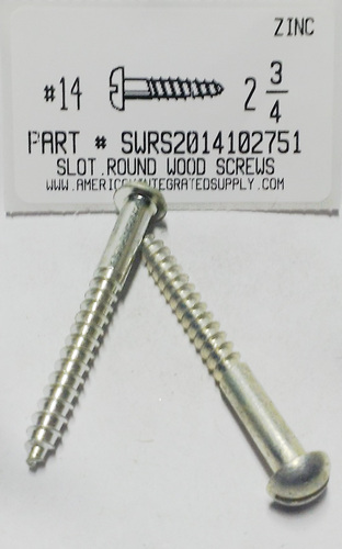 #14X2-3/4 ROUND HEAD SLOTTED WOOD SCREW STEEL ZINC PLATED (DISCONTINUED)