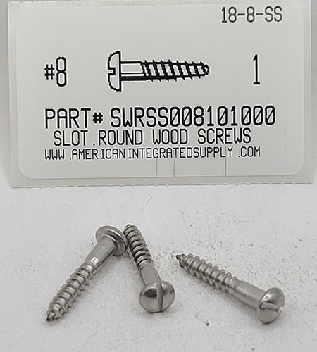 #8X1 ROUND HEAD SLOTTED WOOD SCREW 18-8 STAINLESS STEEL