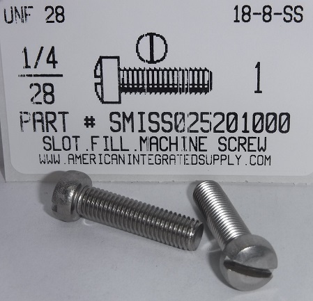 1/4-28X1 FILLISTER HEAD SLOTTED MACHINE SCREW 18-8 STAINLESS STEEL