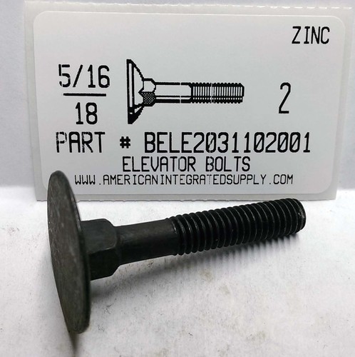 5/16-18X2 ELEVATOR BOLTS STEEL ZINC PLATED