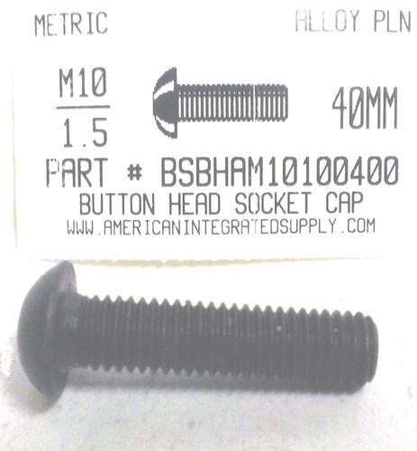 M10-1.50X40mm BUTTON HEAD SOCKET CAP SCREW 10.9 STEEL BLACK D7380