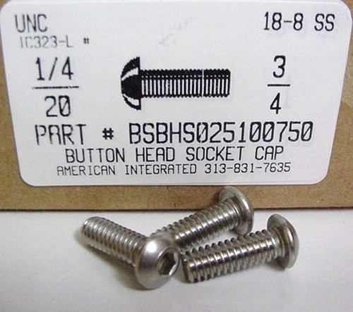 1/4-20X3/4 BUTTON HEAD SOCKET CAP SCREW 18-8 STAINLESS STEEL