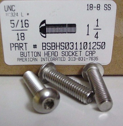 5/16-18X1-1/4 BUTTON HEAD SOCKET CAP SCREW 18-8 STAINLESS STEEL