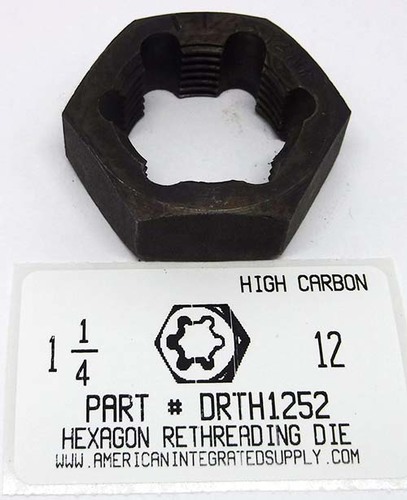 1-1/4"-12 HEX RETHREADING DIE HIGH CARBON STEEL