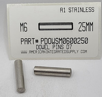 M6X25MM DOWEL PIN A1 STAINLESS STEEL D7