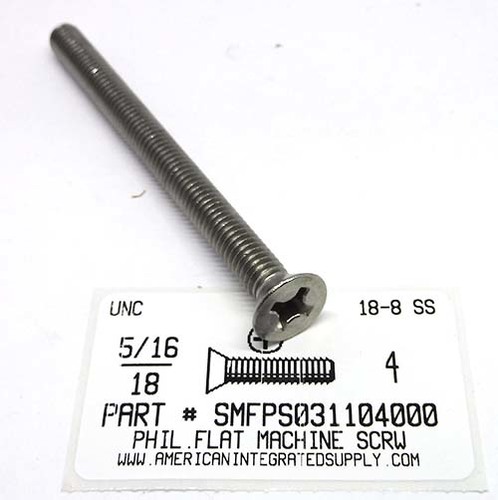 5/16-18X4 FLAT HEAD PHILLIPS MACHINE SCREW 18-8 STAINLESS STEEL