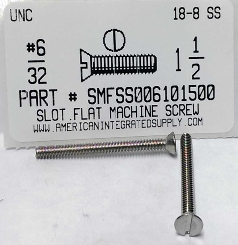 #6-32X1-1/2 FLAT HEAD SLOTTED MACHINE SCREW 18-8 STAINLESS STEEL