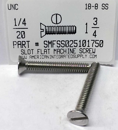 1/4-20X1-3/4 FLAT HEAD SLOTTED MACHINE SCREW 18-8 STAINLESS STEEL