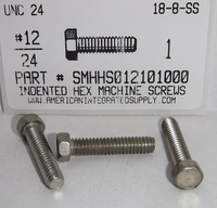 #12-24X1 INDENTED HEX HEAD MACHINE SCREW 18-8 STAINLESS STEEL