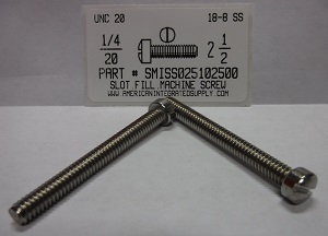 1/4-20X2-1/2 FILLISTER HEAD SLOTTED MACHINE SCREW 18-8 STAINLESS STEEL