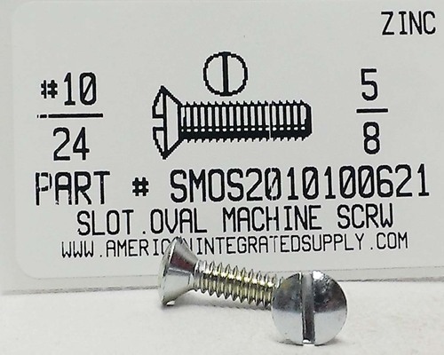 #10-24X5/8 OVAL HEAD SLOTTED MACHINE SCREW STEEL ZINC PLATED