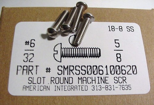 #6-32X5/8 ROUND HEAD SLOTTED MACHINE SCREW 18-8 STAINLESS STEEL