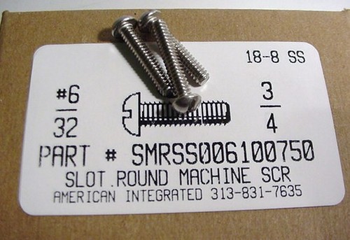 #6-32X3/4 ROUND HEAD SLOTTED MACHINE SCREW 18-8 STAINLESS STEEL