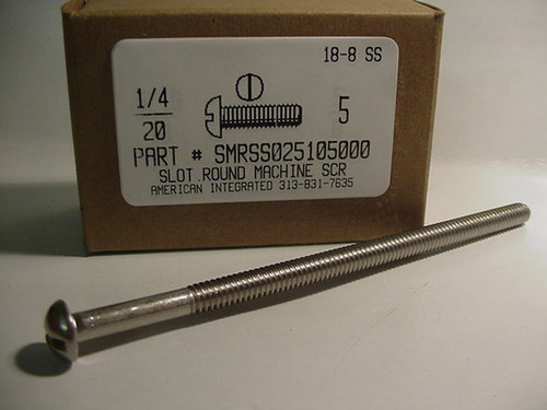 1/4-20X5 ROUND HEAD SLOTTED MACHINE SCREW 18-8 STAINLESS STEEL