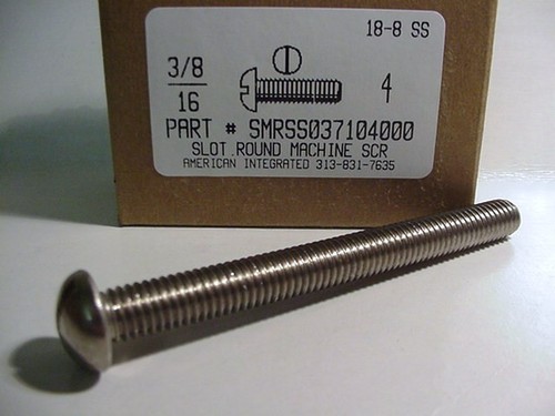 3/8-16X4 ROUND HEAD SLOTTED MACHINE SCREW 18-8 STAINLESS STEEL