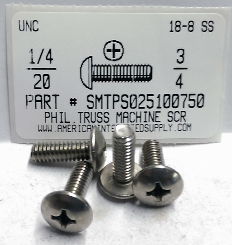 1/4-20X3/4 TRUSS HEAD PHILLIPS MACHINE SCREW 18-8 STAINLESS STEEL