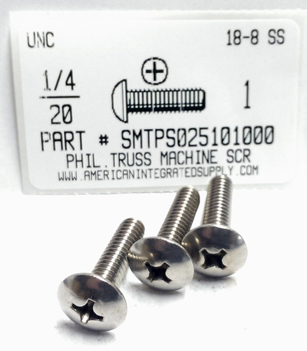 1/4-20X1 TRUSS HEAD PHILLIPS MACHINE SCREW 18-8 STAINLESS STEEL