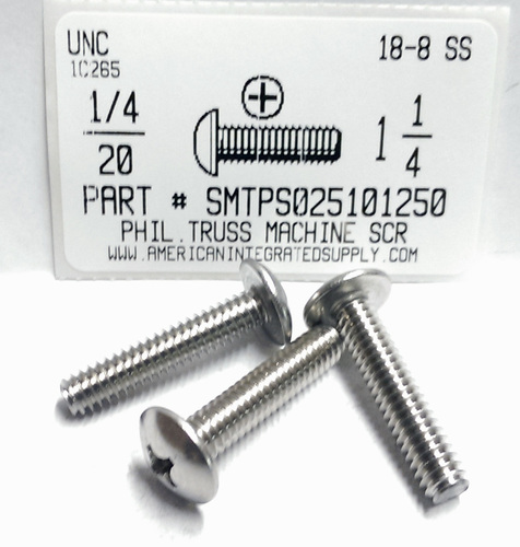 1/4-20X1-1/4 TRUSS HEAD PHILLIPS MACHINE SCREW 18-8 STAINLESS STEEL