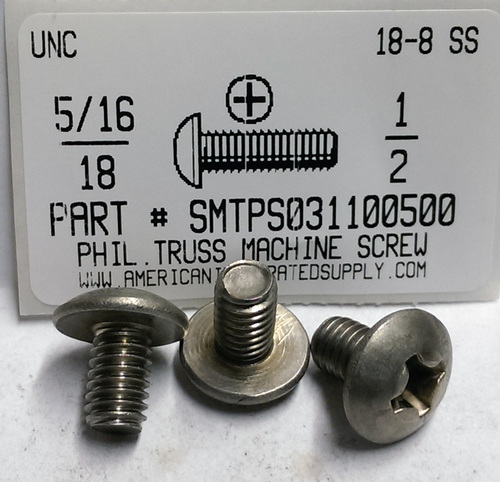 5/16-18X1/2 TRUSS HEAD PHILLIPS MACHINE SCREW 18-8 STAINLESS STEEL