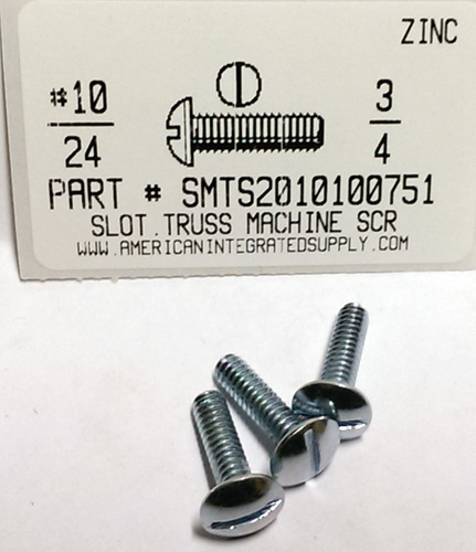 #10-24X3/4 TRUSS HEAD SLOTTED MACHINE SCREW STEEL ZINC PLATED