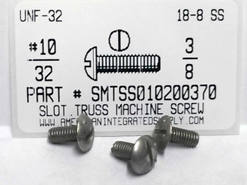 #10-32X3/8 TRUSS HEAD SLOTTED MACHINE SCREW 18-8 STAINLESS STEEL