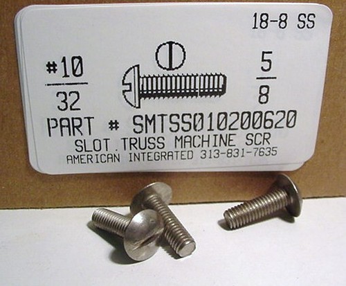 #10-32X5/8 TRUSS HEAD SLOTTED MACHINE SCREW 18-8 STAINLESS STEEL