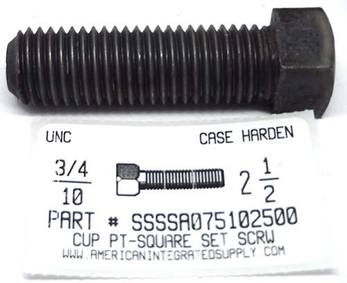 3/4-10X2-1/2 SQUARE HEAD SET SCREW CUP POINT CASE HARDENED STEEL PLAIN