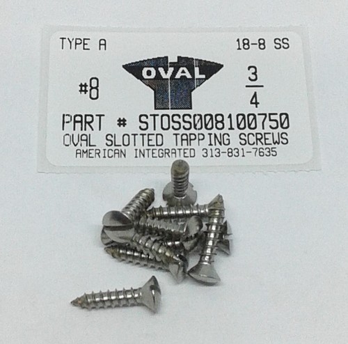 #8X3/4 OVAL HEAD SLOTTED TAPPING SCREW A 18-8 STAINLESS STEEL