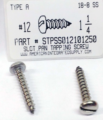 #12X1-1/4 PAN HEAD SLOTTED TAPPING SCREW A 18-8 STAINLESS STEEL