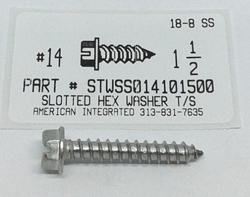 #14X1-1/2 HEX WASHER HEAD SLOTTED TAPPING SCREW A 18-8 STAINLESS STEEL