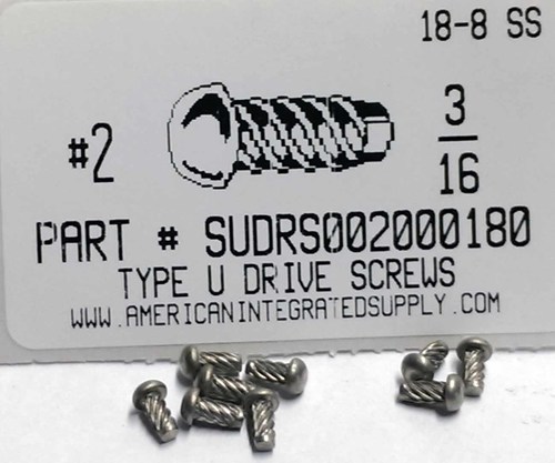 #2X3/16 ROUND HEAD U-DRIVE SCREW 18-8 STAINLESS STEEL USE #44 DRILL REC. HOLE .086"