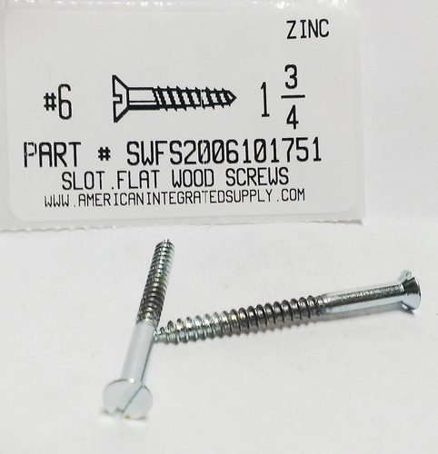 #6X1-3/4 FLAT HEAD SLOTTED WOOD SCREW STEEL ZINC PLATED