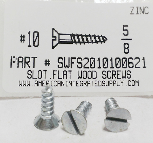 #10X5/8 FLAT HEAD SLOTTED WOOD SCREW STEEL ZINC PLATED