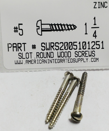 #5X1-1/4 ROUND HEAD SLOTTED WOOD SCREW STEEL ZINC PLATED